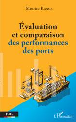 Evaluation et comparaison des performances des ports