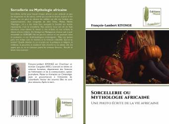 Sorcellerie ou Mythologie africaine