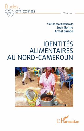Identités alimentaires au Nord-Cameroun