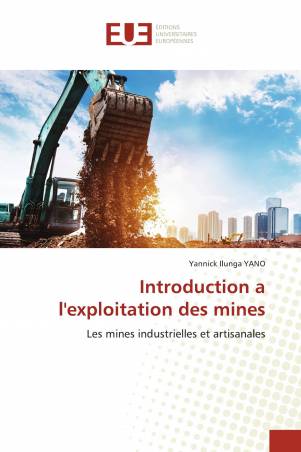 Introduction a l'exploitation des mines