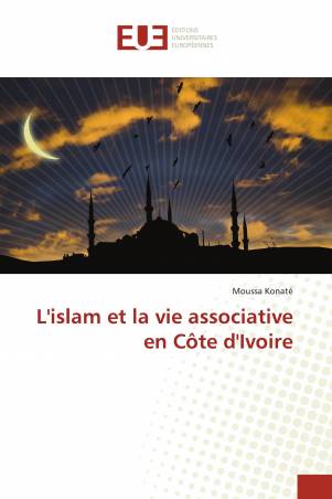 L&#039;islam et la vie associative en Côte d&#039;Ivoire