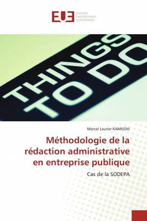 Méthodologie de la rédaction administrative en entreprise publique