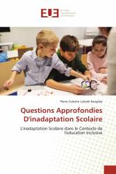 Questions Approfondies D'inadaptation Scolaire