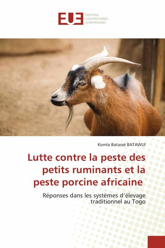 Lutte contre la peste des petits ruminants et la peste porcine africaine
