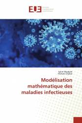 Modélisation mathématique des maladies infectieuses
