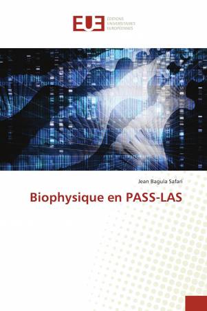 Biophysique en PASS-LAS