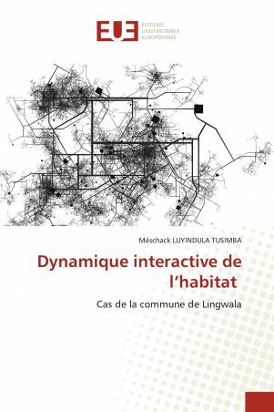 Dynamique interactive de l’habitat