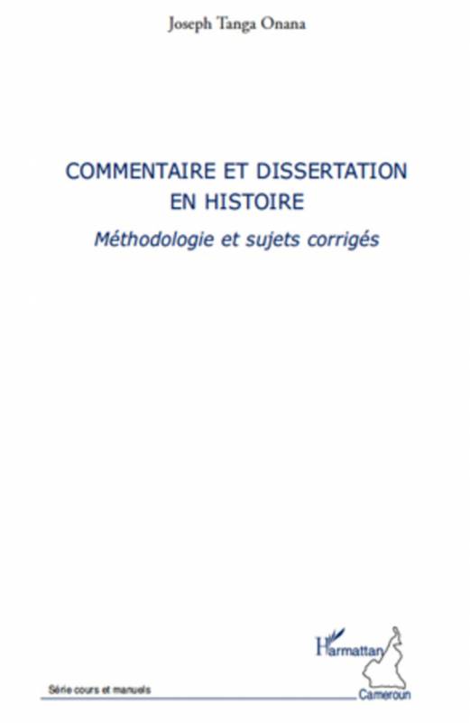 Commentaire et dissertation en histoire