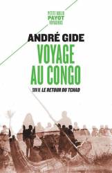Voyage au Congo suivi de Le retour du Tchad