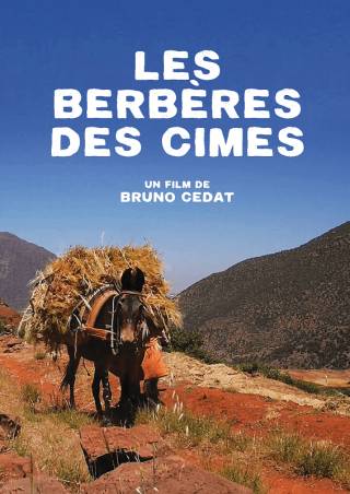 Les berbères des cimes Bruno Cedat