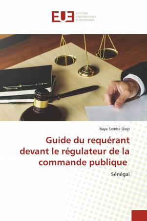 Guide du requérant devant le régulateur de la commande publique