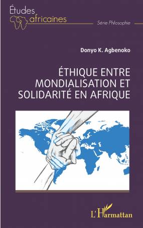 Éthique entre mondialisation et solidarité en Afrique