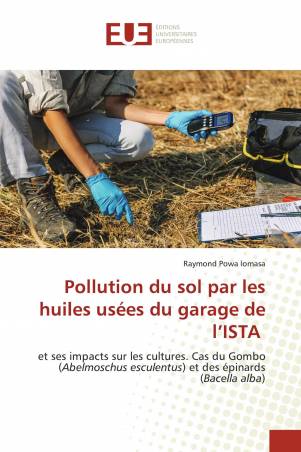 Pollution du sol par les huiles usées du garage de l’ISTA