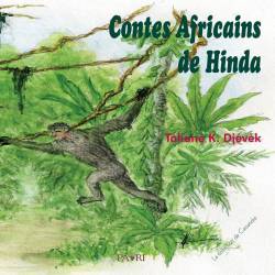 Contes Africains de Hinda Taliane K. Djévèk