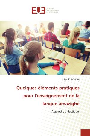 Quelques éléments pratiques pour l'enseignement de la langue amazighe