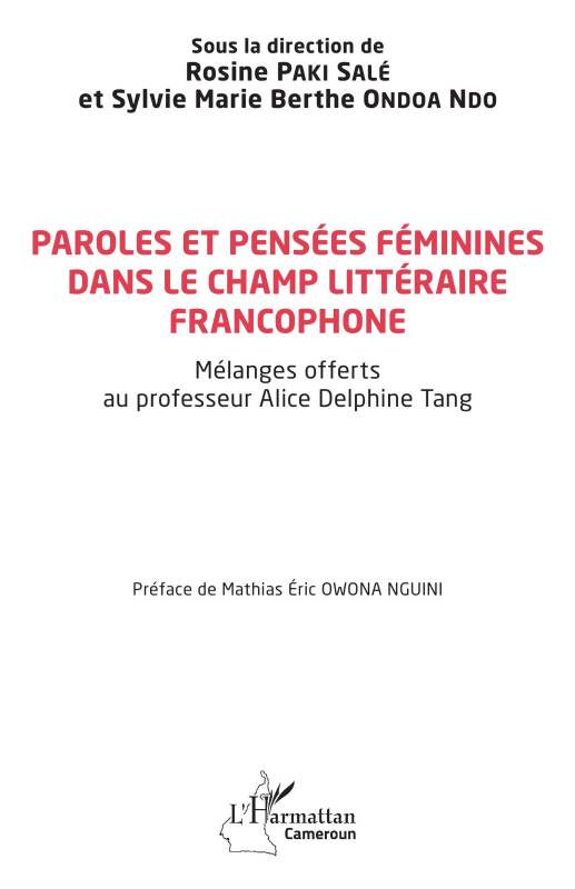Paroles et pensées féminines dans le champ littéraire francophone