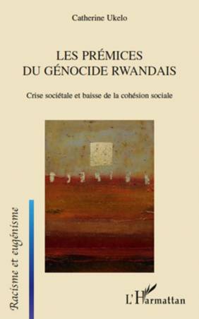 Les prémices du génocide Rwandais