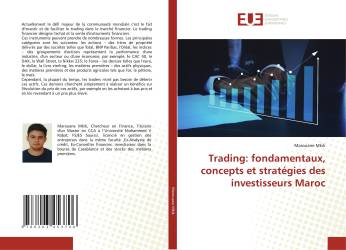 Trading: fondamentaux, concepts et stratégies des investisseurs Maroc