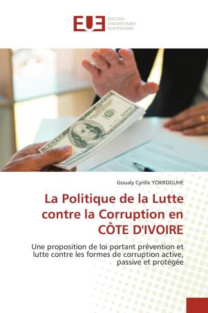 La Politique de la Lutte contre la Corruption en CÔTE D'IVOIRE