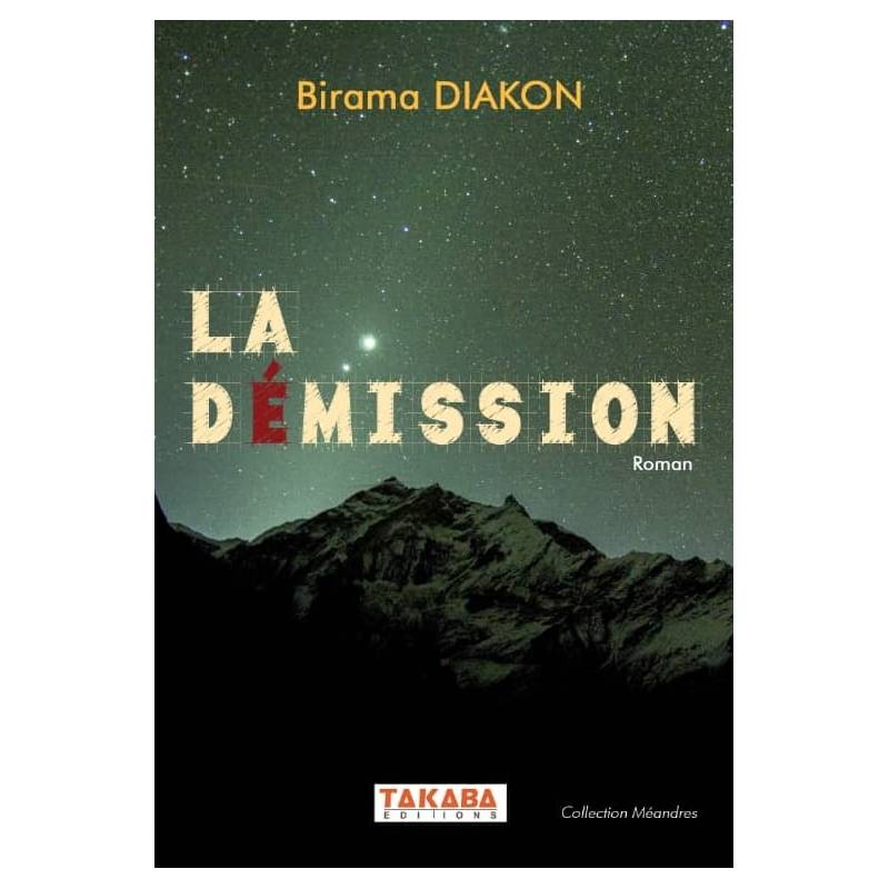 La démission Birama Diakon