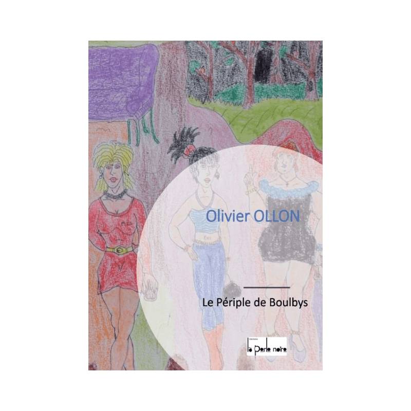 Le Périple de Boulbys Olivier Ollon
