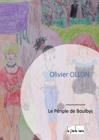 Le Périple de Boulbys Olivier Ollon