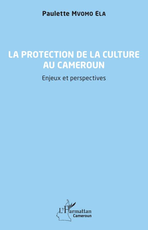 La protection de la culture au Cameroun