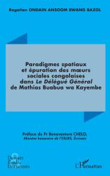 Paradigmes spatiaux et épuration des murs sociales congolaises dans