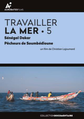 Sénégal, Dakar. Pêcheurs de Soumbédioune Christian Lajoumard