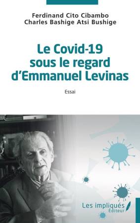 Le Covid-19 sous le regard d'Emmanuel Lévinas