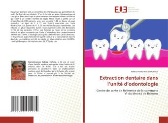 Extraction dentaire dans l’unité d’odontologie