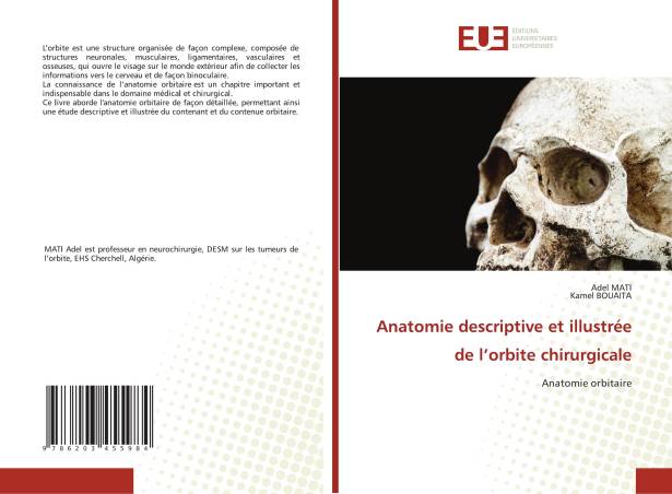 Anatomie descriptive et illustrée de l’orbite chirurgicale