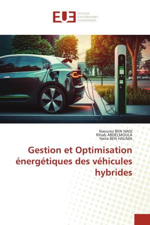 Gestion et Optimisation énergétiques des véhicules hybrides