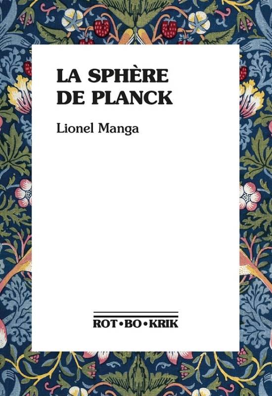 La sphère de Planck Lionel Manga