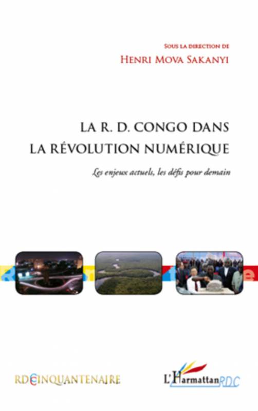 La R.D. Congo dans la révolution numérique de Henri Mova Sakanyi