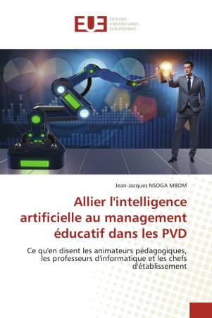 Allier l&#039;intelligence artificielle au management éducatif dans les PVD