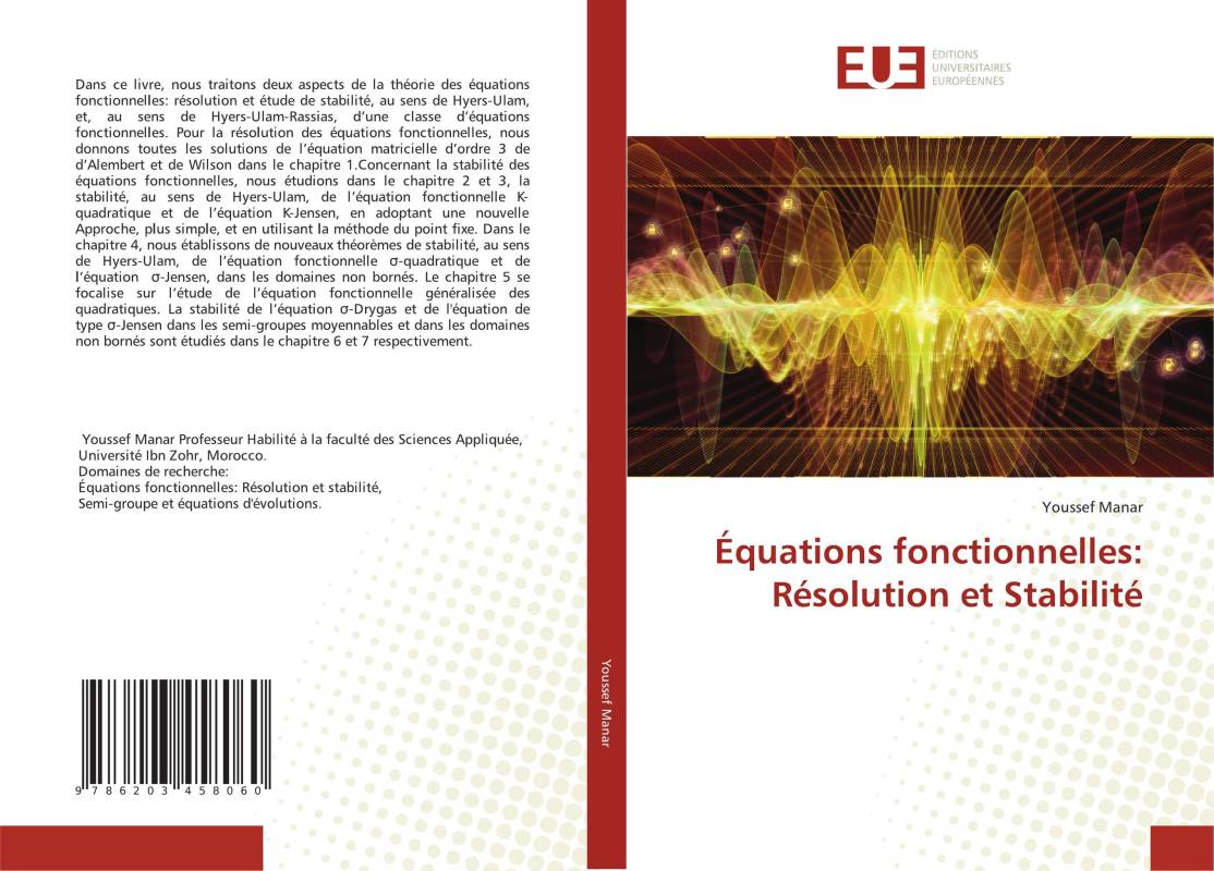 Équations fonctionnelles: Résolution et Stabilité