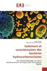 Isolement et caractérisation des bactéries hydrocarbonoclastes