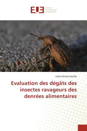 Evaluation des dégâts des insectes ravageurs des denrées alimentaires