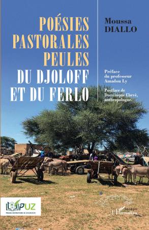 Poésies pastorales peules du Djoloff et du Ferlo
