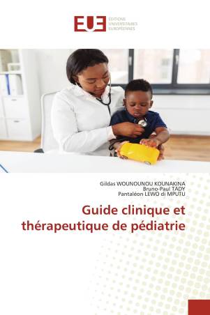 Guide clinique et thérapeutique de pédiatrie