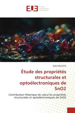 Étude des propriétés structurales et optoélectroniques de SnO2