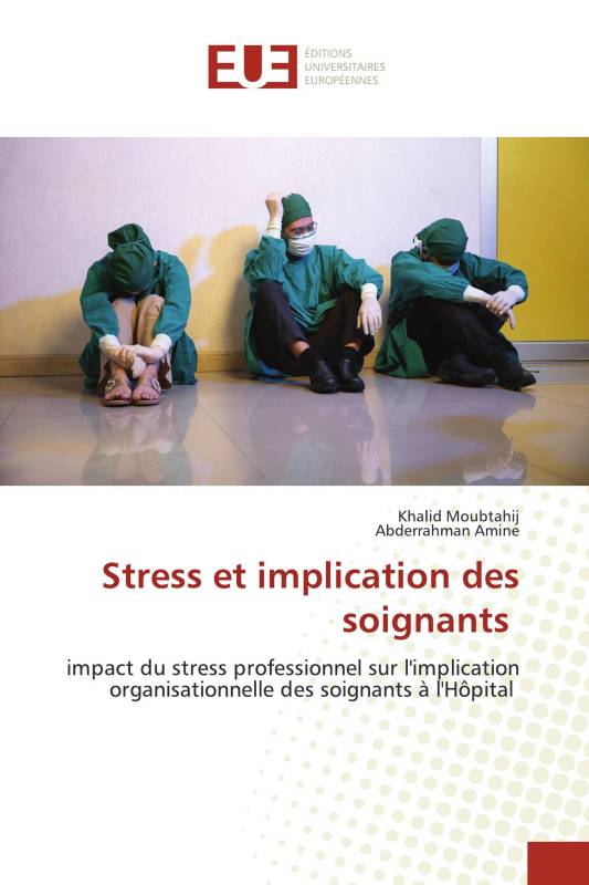 Stress et implication des soignants