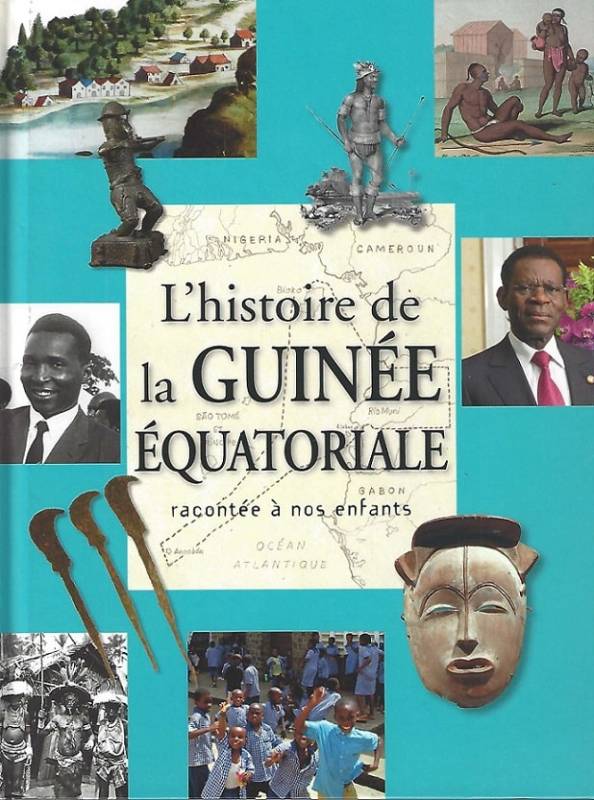 L'histoire de la Guinée équatoriale racontée à nos enfants