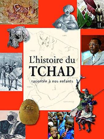 L'histoire du Tchad racontée à nos enfants