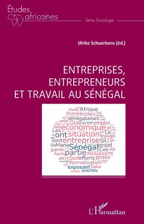 Entreprises, entrepreneurs et travail au Sénégal