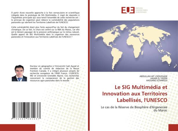 Le SIG Multimédia et Innovation aux Territoires Labellisés, l'UNESCO