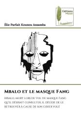 Mbalo et le masque Fang