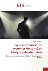 La performance des systèmes de santé en Afrique subsaharienne