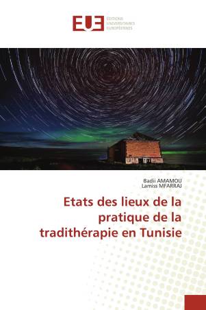 Etats des lieux de la pratique de la tradithérapie en Tunisie